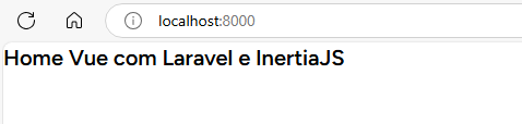 Home Vue com Laravel e InertiaJS: Exemplo de interface de aplicação web integrando Vue.js, Laravel e Inertia.js.